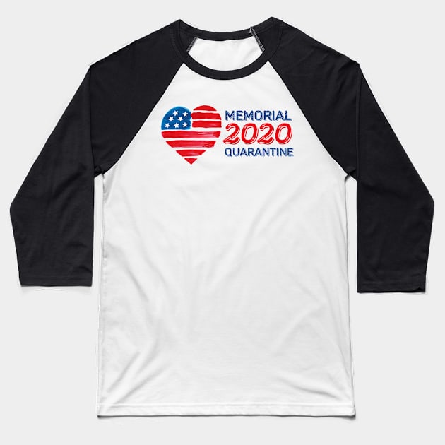 Memorial day 2020 Baseball T-Shirt by Amelia Emmie